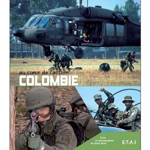 Au Coeur de l'Action - Colombie, unités spéciales