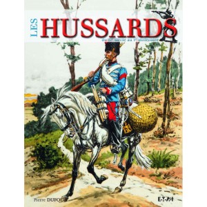 Les Hussards du 17e siècle au 3e millénaire